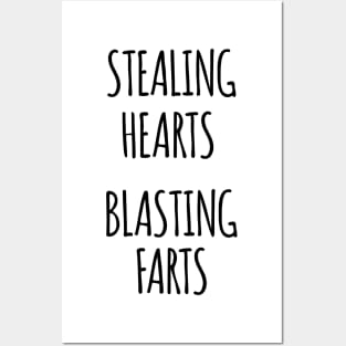 STEALING HEARTS BLASTING FARTS Posters and Art